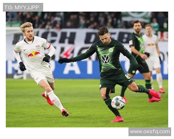 沃尔夫斯堡客场连胜，征程不止止步于柏林联盟